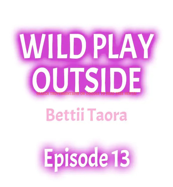 Read Hentai Image 1 107 in comic Wild Play Outside - Chapter 13 - www.hentaitnt.net