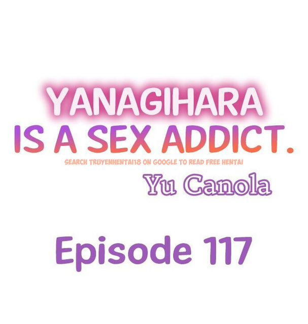 Read Hentai Image 1 561 in comic Yanagihara Is A Sex Addict. - Chapter 117 - www.hentaitnt.net
