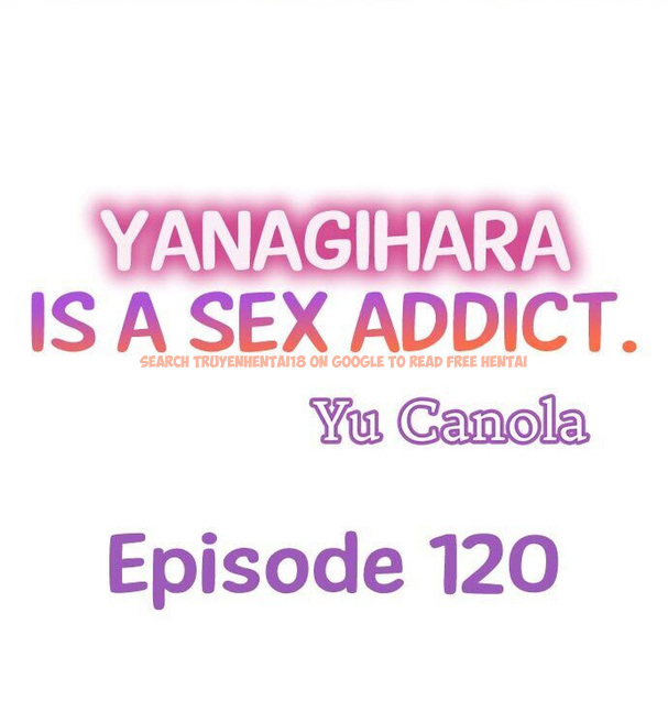 Read Hentai Image 1 556 in comic Yanagihara Is A Sex Addict. - Chapter 120 - hentaitnt.net