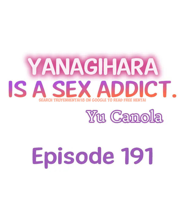 Read Hentai Image 1 214f0 in comic Yanagihara Is A Sex Addict. - Chapter 191 - www.hentaitnt.net
