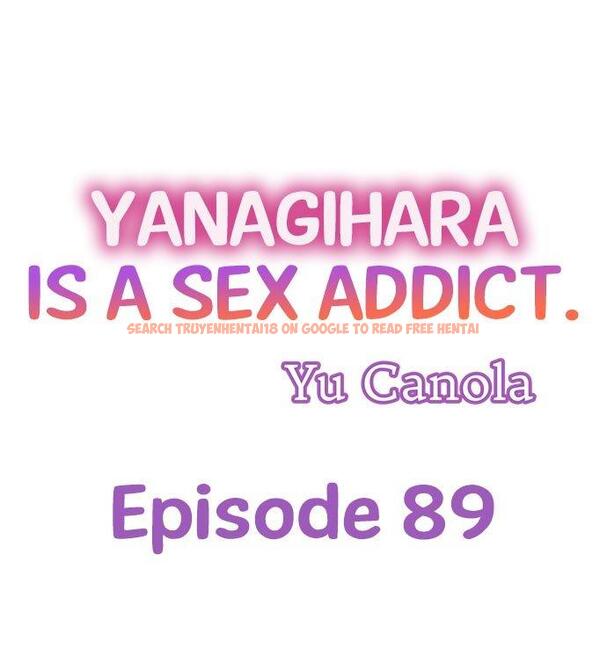 Read Hentai Image 1 842 in comic Yanagihara Is A Sex Addict. - Chapter 89 - www.hentaitnt.net