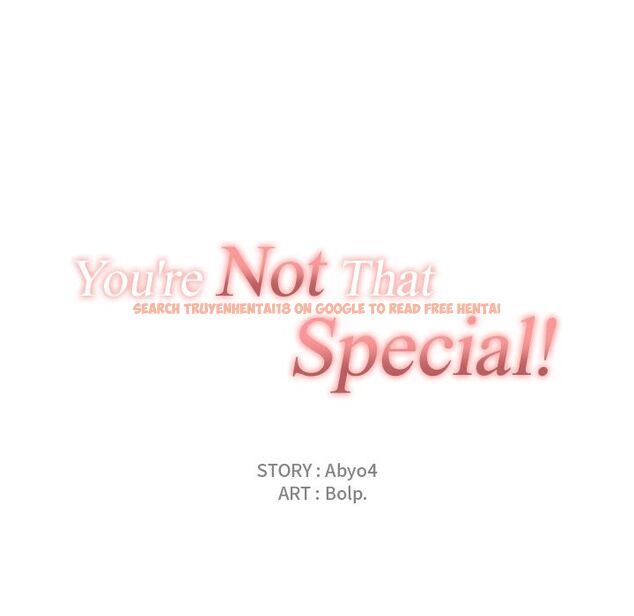 Read Hentai Image 18 727 in comic You’re Not That Special! - Chapter 40 - www.hentaitnt.net