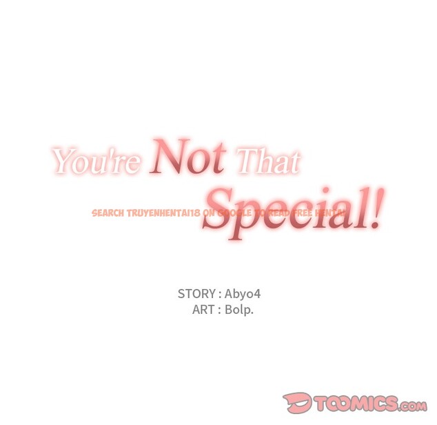 Read Hentai Image 44 710 in comic You’re Not That Special! - Chapter 45 - www.hentaitnt.net