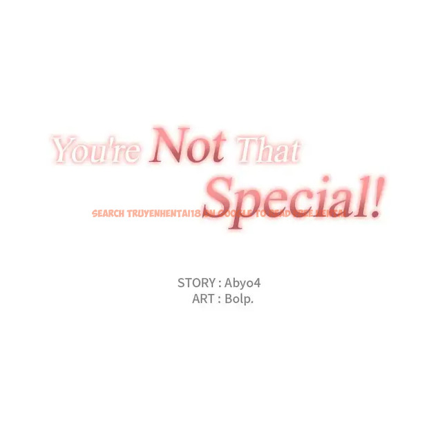 Read Hentai Image 34 691 in comic You’re Not That Special! - Chapter 50 - hentaitnt.net